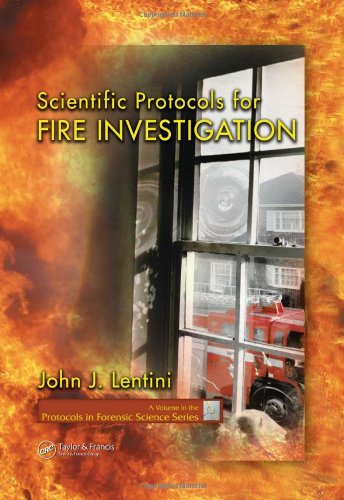 Scientific Protocols for Fire Investigation