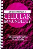 Advanced Methods in Cellular Immunology