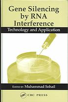 Gene Silencing by RNA Interference