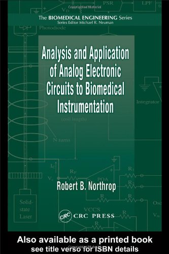 Analysis and Application of Analog Electronic Circuits to Biomedical Instrumentation