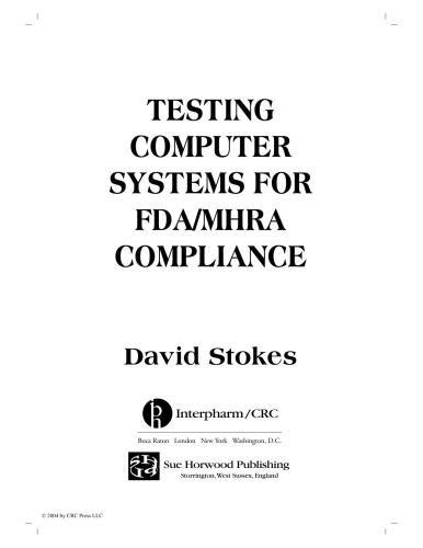 Testing Computers Systems for FDA/MHRA Compliance