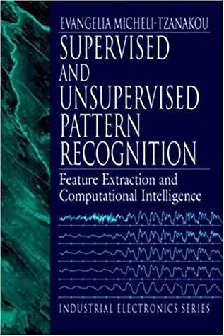 Supervised and Unsupervised Pattern Recognition