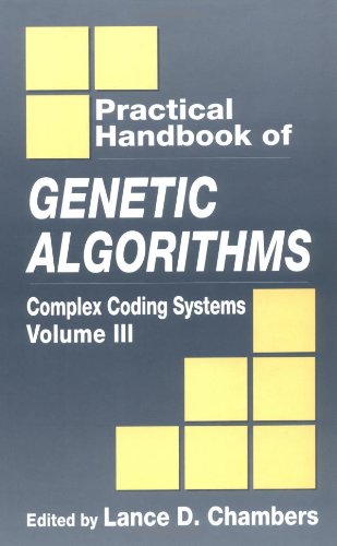 Practical Handbook of Genetic Algorithms