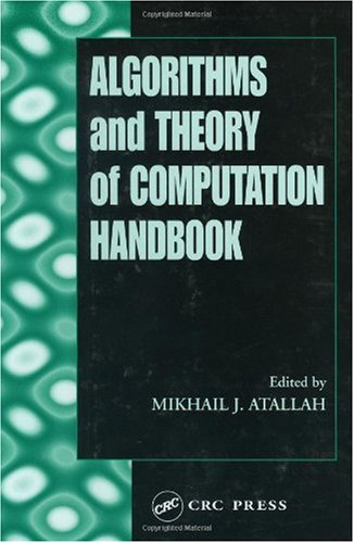 Algorithms and Theory of Computation Handbook