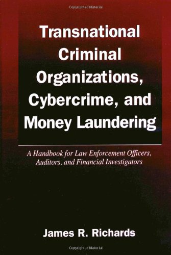 Transnational Criminal Organizations, Cybercrime, and Money Laundering