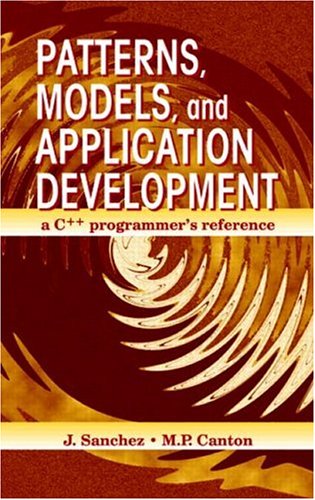 Patterns, Models, and Application Development