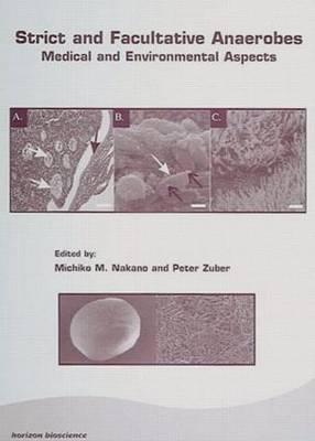 Strict and Facultative Anaerobes