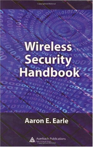 Wireless Security Handbook