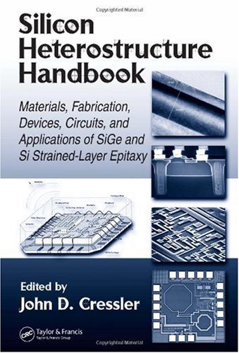 Silicon Heterostructure Handbook