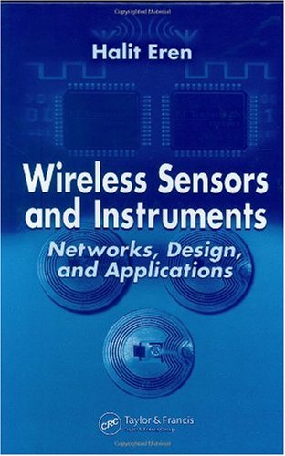 Wireless Sensors and Instruments