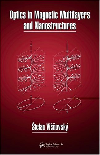 Optics in Magnetic Multilayers and Nanostructures