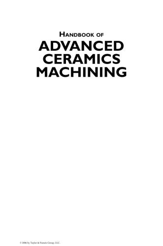 Handbook of Advanced Ceramics Machining