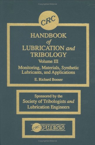 Handbook of Lubrication and Tribology