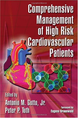 Comprehensive Management of High Risk Cardiovascular Patients