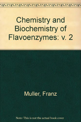 Chemistry And Biochemistry Of Flavoenzymes