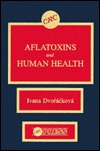 Aflatoxins &amp; Human Health