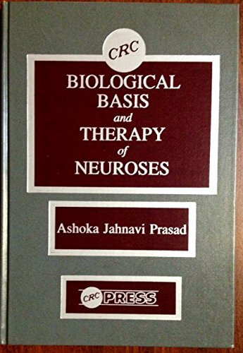 Biol Basis &amp; Therapy of Neuroses