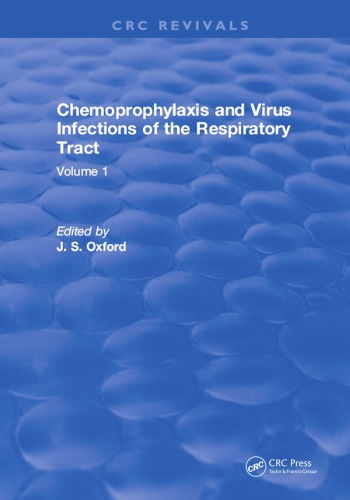 Chemoprophylaxis And Virus Infections Of The Respiratory Tract