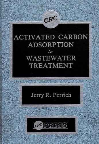 Activated Carbon Adsorption For Wastewater Treatment