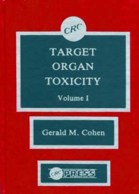 Target Organ Toxicity, Volume I