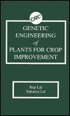 Genetic Engineering of Plants for Crop Improvement