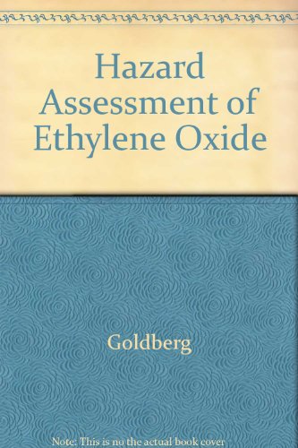 Hazard Assessment of Ethylene Oxide