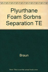 Polyurethane Foam Sorbents In Separation Science