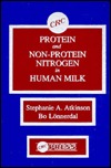 Proteins and Non-Protein Nitrogen in Human Milk