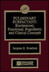 Pulmonary Surfactant