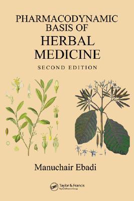 Pharmacodynamic Basis of Herbal Medicine 2nd edn