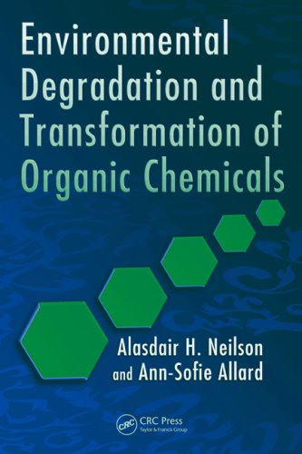 Environmental Degradation and Transformation of Organic Chemicals