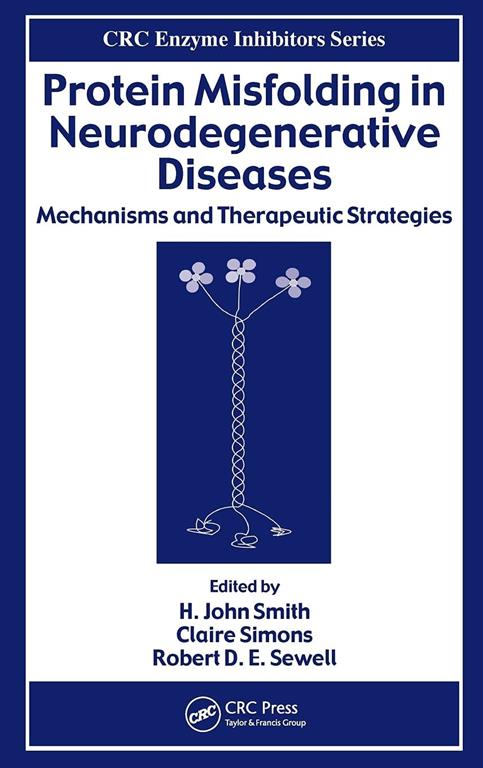 Protein Misfolding in Neurodegenerative Diseases