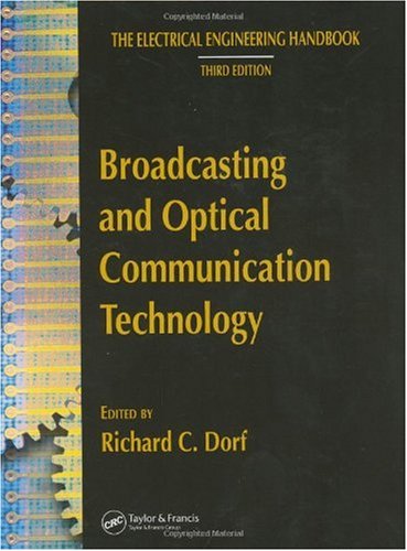 Broadcasting and Optical Communication Technology