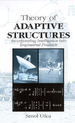 Theory of Adaptive Structures