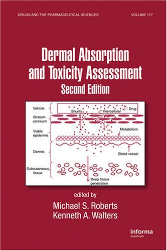 Dermal Absorption and Toxicity Assessment