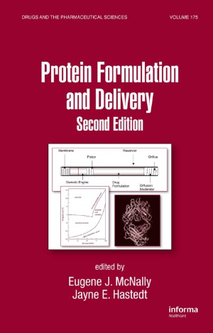 Protein Formulation and Delivery (Drugs and the Pharmaceutical Sciences)