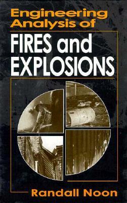 Engineering Analysis of Fires and Explosions