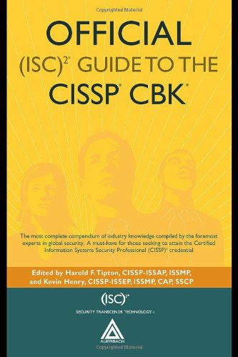 Official (Isc)2 Guide to the CISSP CBK [With CDROM]