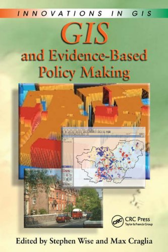 GIS and Evidence-Based Policy Making