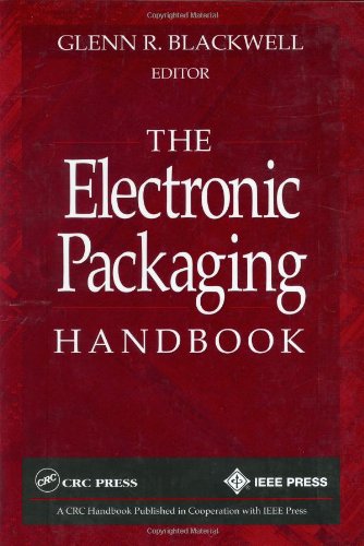 The Electronic Packaging Handbook