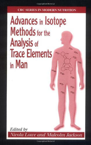 Advances in Isotope Methods for the Analysis of Trace Elements in Man