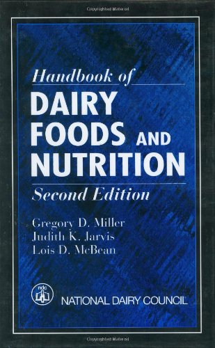 Handbook of Dairy Foods and Nutrition, Second Edition