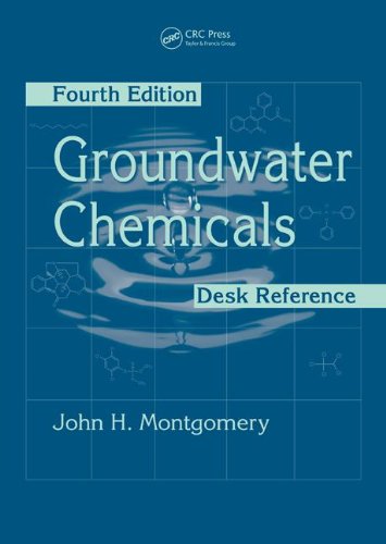 Groundwater Chemicals Desk Reference