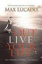 Outlive Your Life