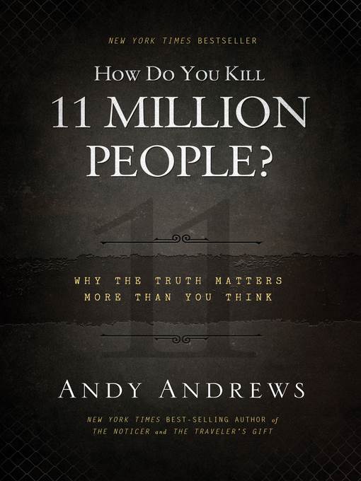 How Do You Kill 11 Million People? (Intl. Ed.)