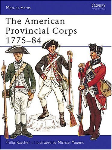 The American Provincial Corps 1775–84