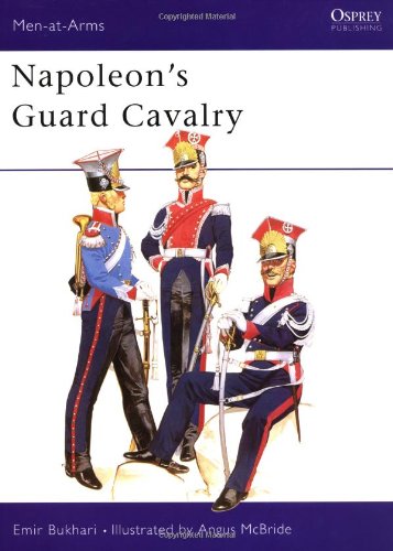 Napoleon's Guard Cavalry