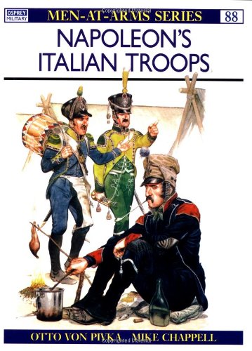 Napoleon's Italian and Neapolitan Troops