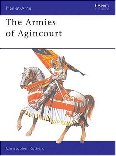 The Armies of Agincourt