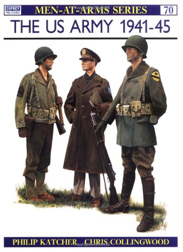 The US Army 1941–45